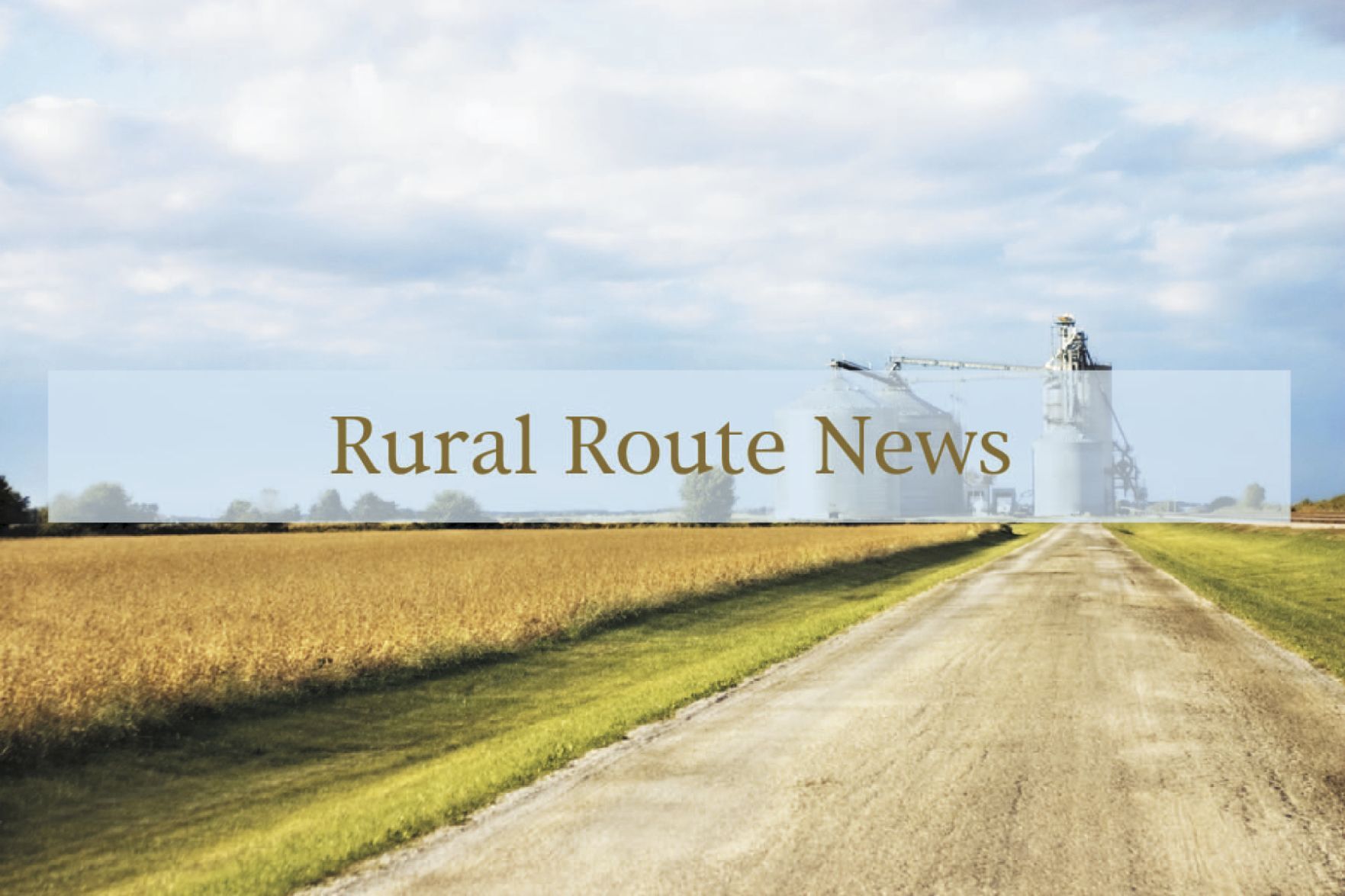 ■ Rural Route News — June 18, 2025